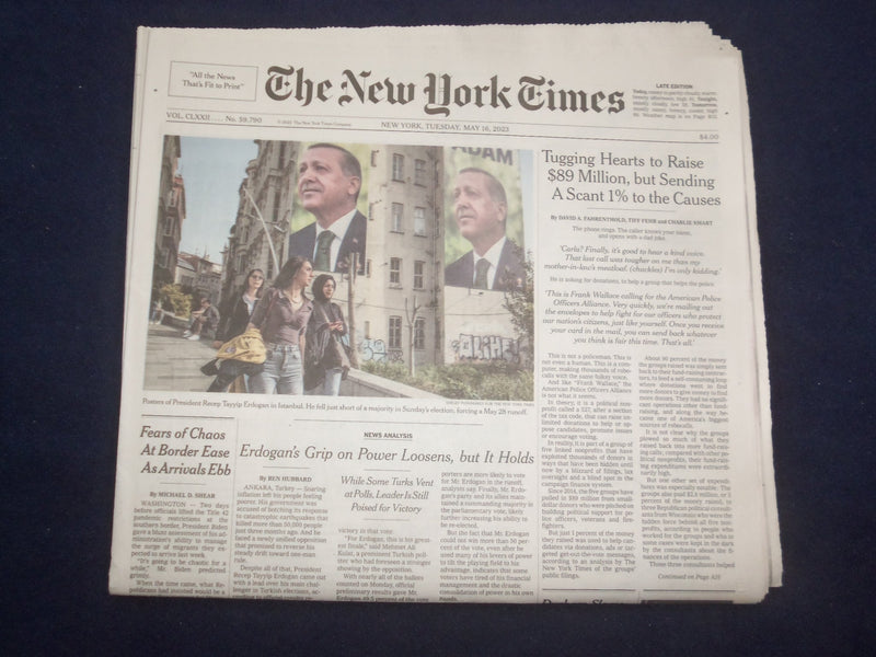 2023 MAY 16 NEW YORK TIMES - ERDOGAN'S GRIP ON POWER LOOSENS, BUT IT HOLDS