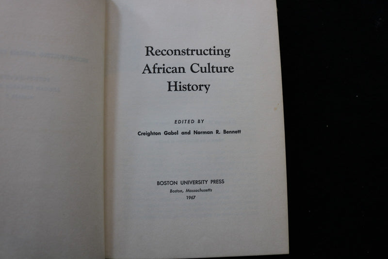 1967 RECONSTRUCTING AFRICAN CULTURE HISTORY HARDCOVER BOOK BY GABEL - KD 9759