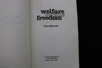 1972 WELFARE VERSUS FREEDOM SOFTCOVER BOOK BY EVAN BITSAXIS - KD 9836