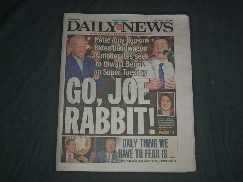 2020 MARCH 3 NEW YORK DAILY NEWS NEWSPAPER -BUTTIGIEG & KLOBUCHAR BACK JOE BIDEN