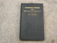 1955 RADIOBIOLOGY SYMPOSIUM 1954 BY BACQ & ALEXANDER - KD 2759L