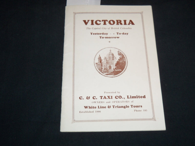 1950'S VICTORIA - YESTERDAY TO-DAY TO-MORROW BOOK - BRITISH COLUMBIA - J 8188