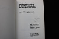 1980 PERFORMANCE ADMINISTRATION HARDCOVER BOOK BY STEISS & DANEKE - KD 9733