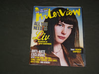 1999 APRIL INTERVIEW MAGAZINE - LIV TYLER COVER - B 4426