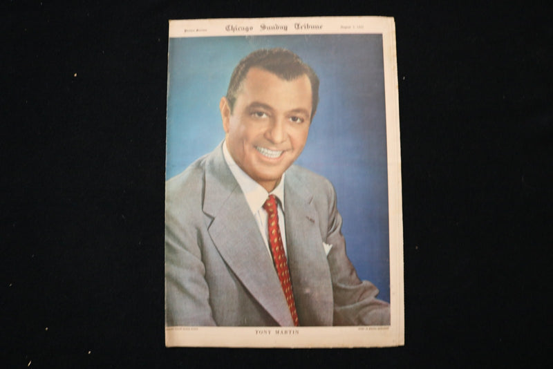 1951 AUGUST 5 CHICAGO SUNDAY TRIBUNE MAGAZINE - TONY MARTIN COVER - E 26195