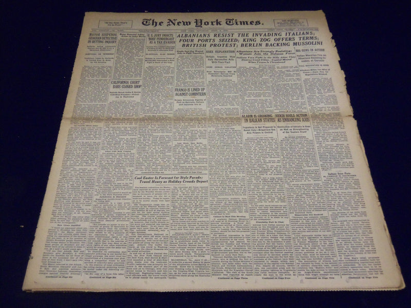 1939 APRIL 8 NEW YORK TIMES - ALBANIANS RESIST ITALIANS, MUSSOLINI - NT 1401