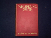1906 WHISPERING SMITH HARDCOVER BOOK - ILLUSTRATED BY N.C. WYETH - KD 9201