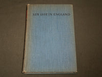 1934 SEX LIFE IN ENGLAND HARDCOVER BOOK BY DR. IWAN BLOCH - KD 6130