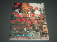1999 CHILDE HASSAM AMERICAN IMPRESSIONIST BY ULRICH W. HIESINGER BOOK - I 936
