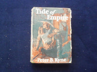 1928 TIDE OF EMPIRE HARDCOVER BOOK BY PETER B. KYNE - KD 8411