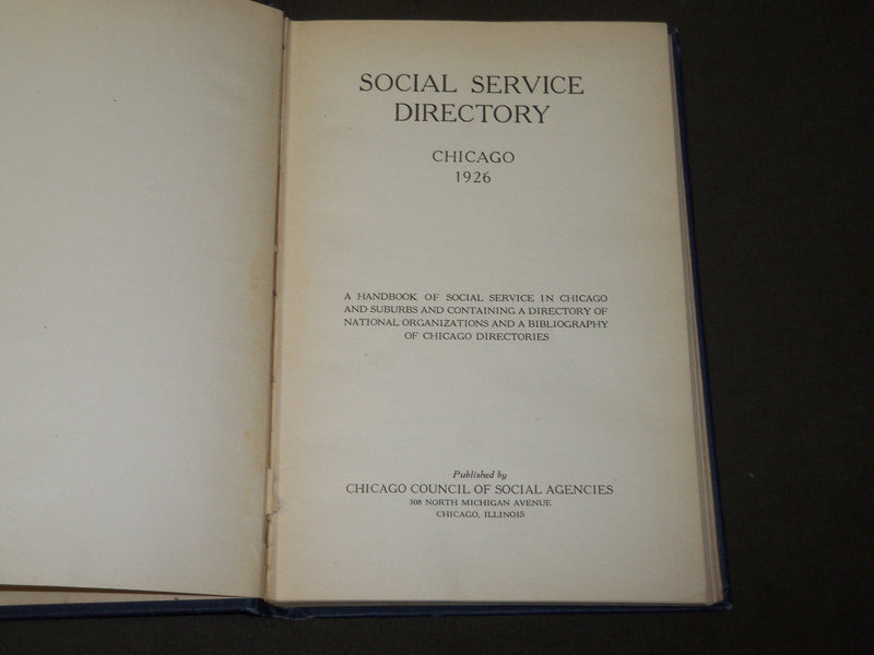 1926 SOCIAL SERVICE IN CHICAGO AND SUBURBS DIRECTORY - KD 5140