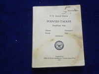 1951 U.S. ARMED FOCES POINTEE-TALKEE SOUTHEAST ASIA SOFTCOVER BOOK - J 9368