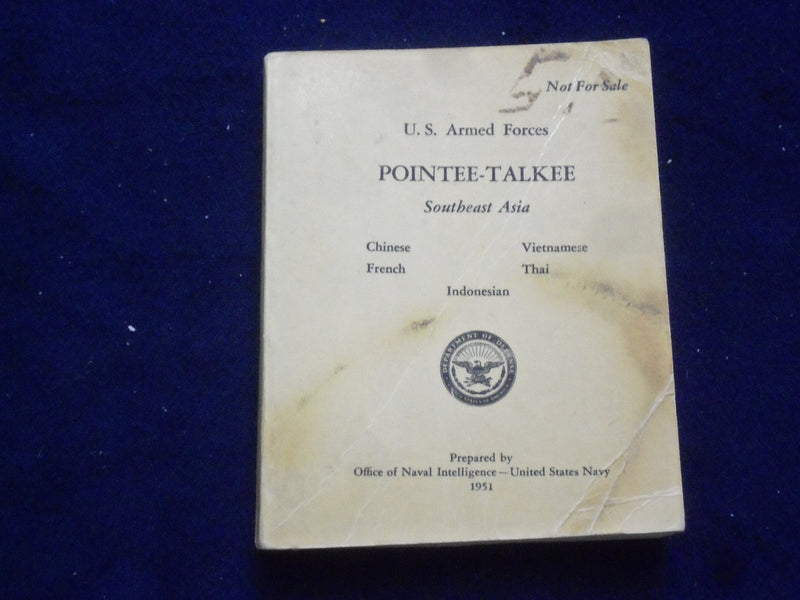 1951 U.S. ARMED FOCES POINTEE-TALKEE SOUTHEAST ASIA SOFTCOVER BOOK - J 9368