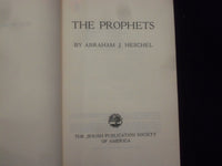 1962 THE PROPHETS HARDCOVER BOOK BY ABRAHAM J. HESCHEL - FIRST EDITION - KD 8938