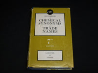 1971 CHEMICAL SYNONYMS AND TRADE NAMES HARDCOVER HANDBOOK - KD 7459