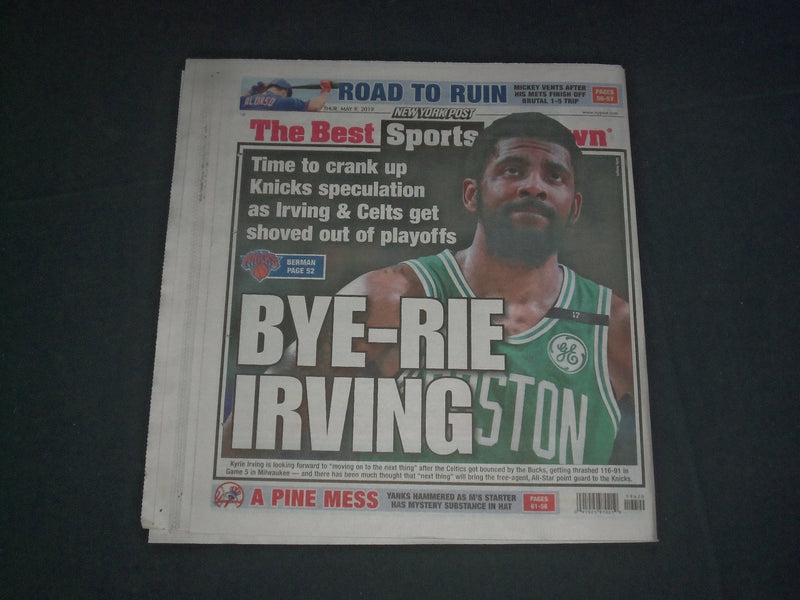 2019 MAY 9 NEW YORK POST NEWSPAPER - KYRIE IRVING LOOKING FORWARD TO MOVING ON