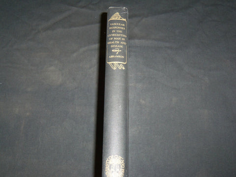 1944 RESPONSES IN EXTREMITIES OF MAN BOOK BY DAVID I. ABRAMSON, M. D. - KD 2764Y