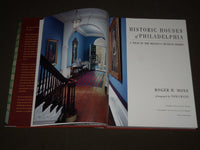 1998 HISTORIC HOUSES OF PHILADELPHIA BOOK BY ROGER W. MOSS - I 1708