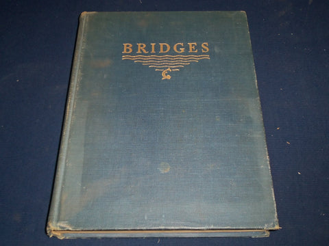 1929 BRIDGES VOLUME BY CHARLES S. WHITNEY - GREAT PHOTOS - KD 1240