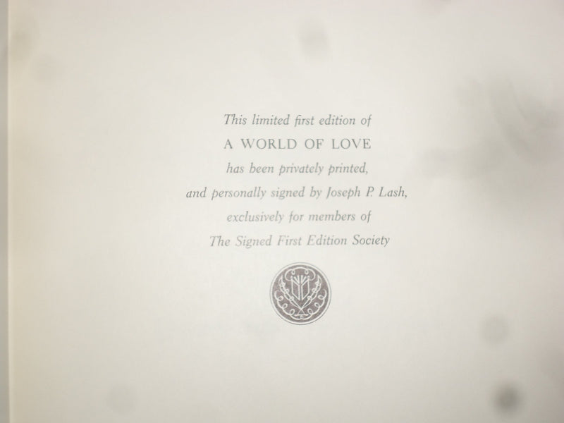 1984 A WORLD OF LOVE HARDCOVER BOOK BY JOSEPH LASH- SIGNED 1ST EDITION - KD 8979