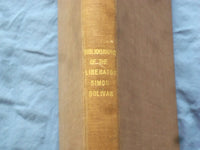 1933 BIBLIOGRAPHY OF LIBERATOR SIMON BOLIVAR HARDCOVER BOOK ENG/SP - KD 9358