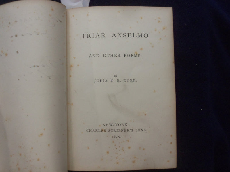 1979 FRIAR ANSELMO AND OTHER POEMS HARDCOVER BOOK BY JULIA D.R. DORR - KD 8480