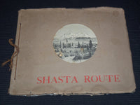 1900'S SHASTA ROUTE VIEW BOOK - GREAT PHOTOS - CALIFORNIA - J 7901