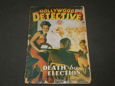 1944 MAY HOLLYWOOD DETECTIVE PULP MAGAZINE - DEATH BY ELECTION - ST 3367