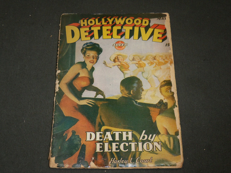 1944 MAY HOLLYWOOD DETECTIVE PULP MAGAZINE - DEATH BY ELECTION - ST 3367