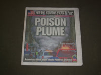2018 JULY 20 NEW YORK POST NEWSPAPER -ASBESTOS-FILLED BLAST NY FLATIRON DISTRICT