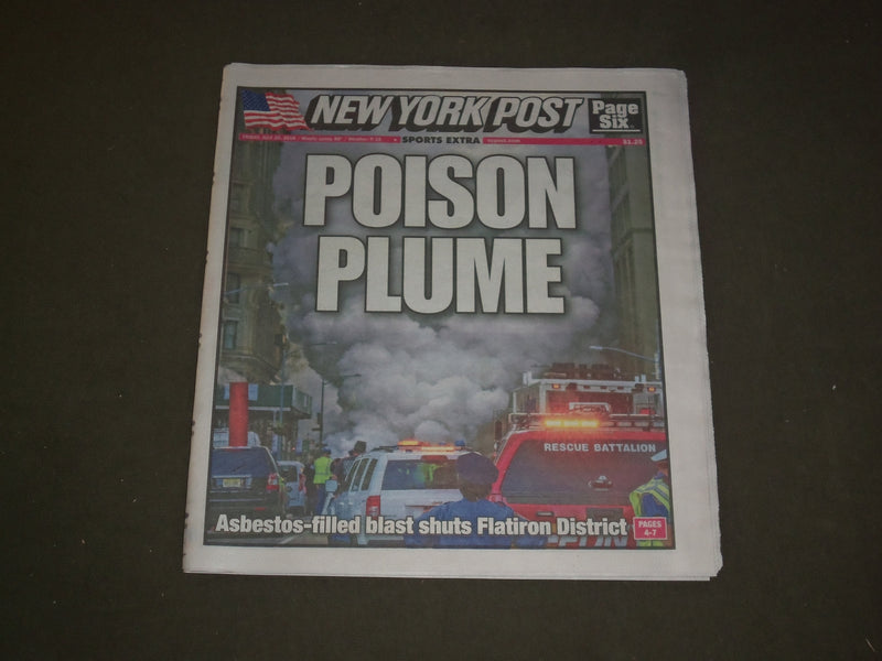 2018 JULY 20 NEW YORK POST NEWSPAPER -ASBESTOS-FILLED BLAST NY FLATIRON DISTRICT