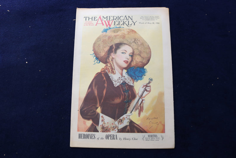 1950 MAY 28 AMERICAN WEEKLY MAGAZINE - HEROINES OF THE OPERA COVER - 22661