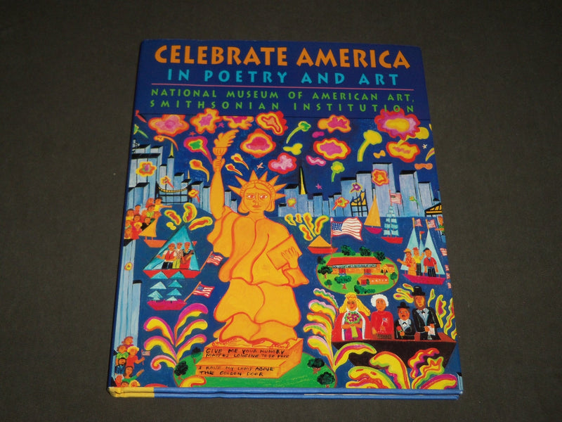 1994 CELEBRATE AMERICA IN POETRY AND ART BOOK SIGNED BY NORA PANZER - I 1694