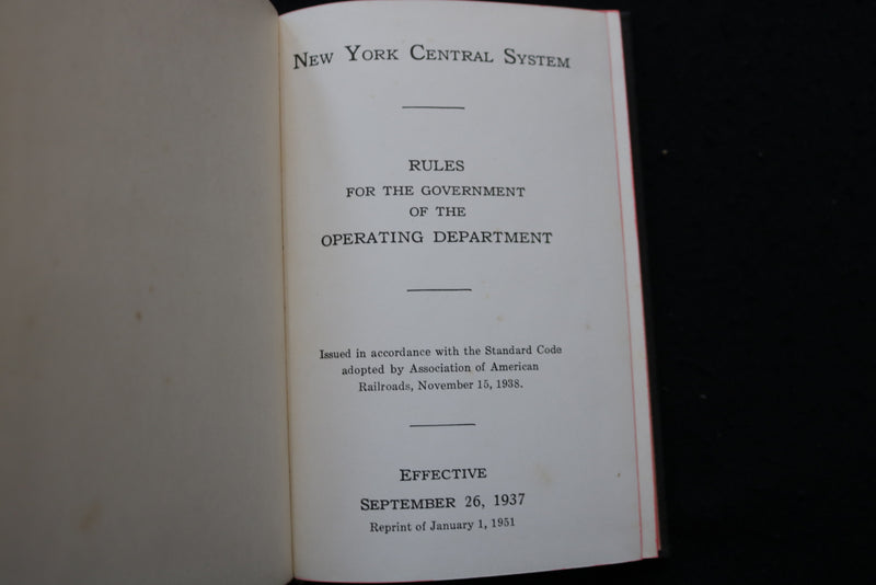 1944-1956 N.Y. CENTRAL SYSTEM RULES OF THE OPERATION DEPARTMENT-LOT OF 3- O 3679