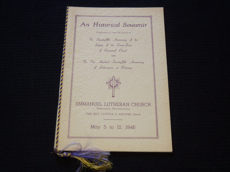 1946 EMANUEL LUTHERAN CHURCH HISTORICAL SOUVENIR BOOK - POTTSTOWN - J 7410