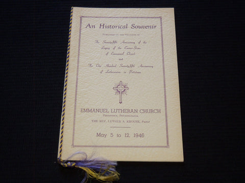 1946 EMANUEL LUTHERAN CHURCH HISTORICAL SOUVENIR BOOK - POTTSTOWN - J 7410