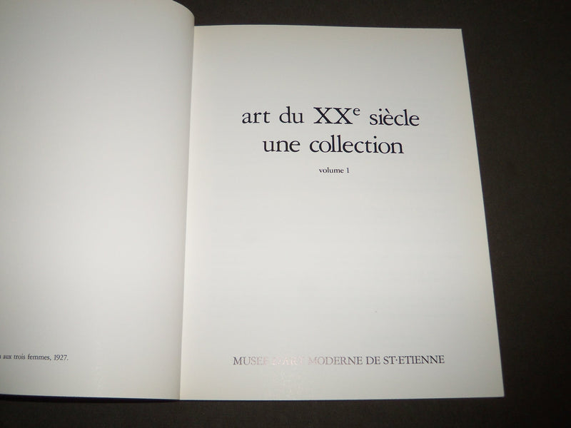 1986 ART DU XX SIECLE: UNE COLLECTION SOFTCOVER CATALOG - FRENCH - KD 4999