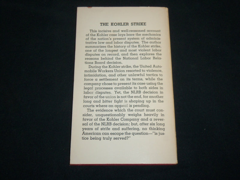 1961 THE KOHLER STRIKE UNION VIOLENCE & LAW BOOK BY SYLVESTER PETRO - J 6599