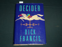 1993 DECIDER BOOK SIGNED BY DICK FRANCIS - HARDCOVER - KD 5532