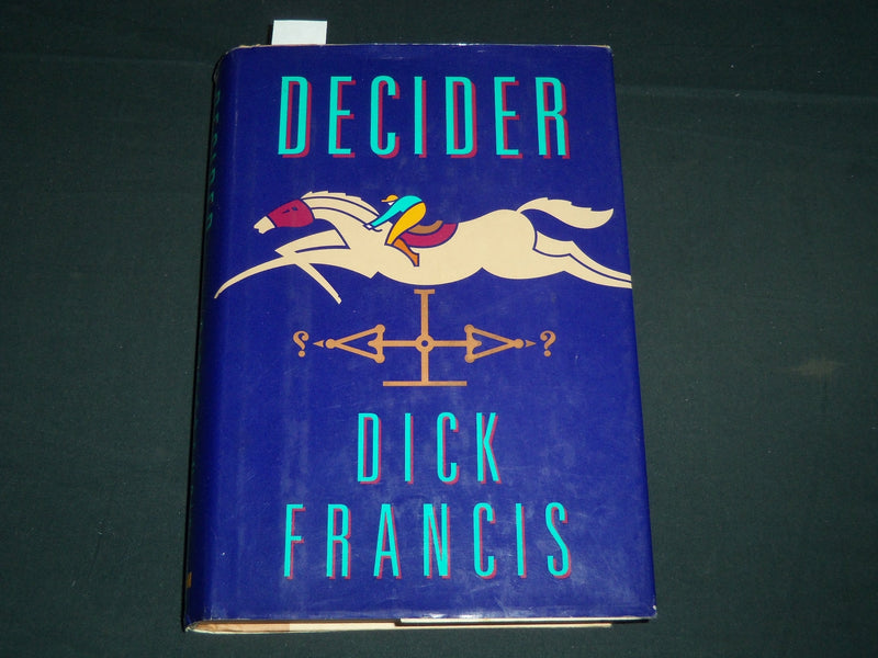 1993 DECIDER BOOK SIGNED BY DICK FRANCIS - HARDCOVER - KD 5532