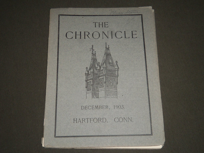 1903 DEC THE CHRONICLE MAGAZINE - HARTFORD PUBLIC HIGH SCHOOL - J 2338