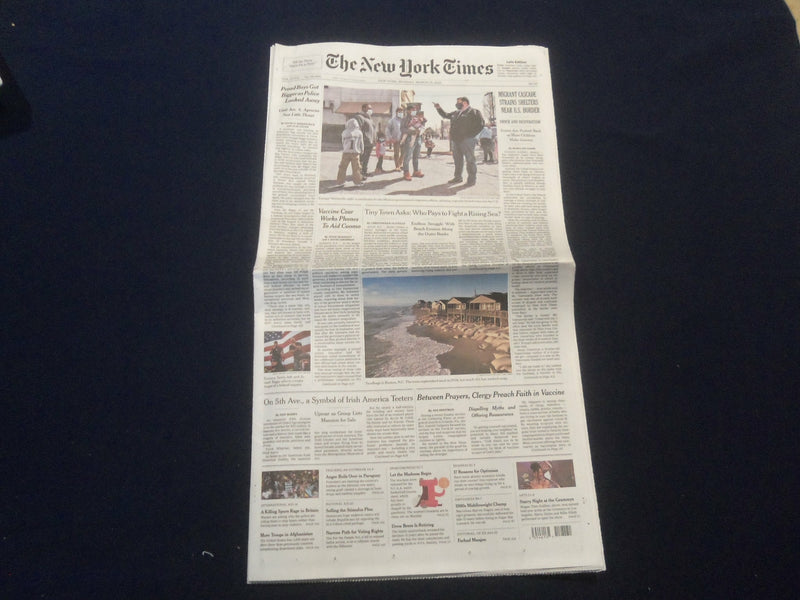 2021 MARCH 15 NEW YORK TIMES - MIGRANT CASCADE STRAINS SHELTERS NEAR U.S. BORDER