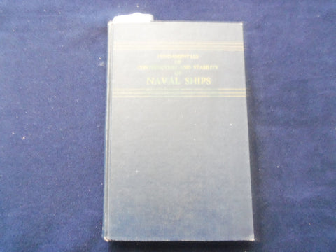 1956 FUNDAMENTALS/CONSTRUCTION/STABILITY OF NAVAL SHIPS HARDCOVER BOOK - KD 8600
