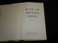 1973 BOOK OF BRITISH BIRDS HARDCOVER BOOK - NICE COLOR ILLUSTRATIONS - KD 7037