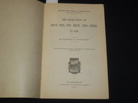 1911 IRON ORE PIG IRON AND STEEL PRODUCTION IN 1910 - ERNEST F. BURCHARD- K 2639