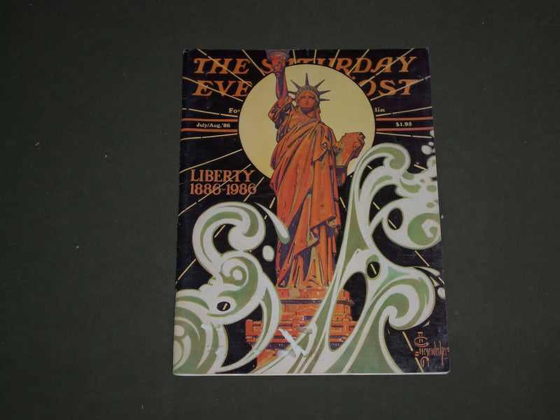 1986 JULY/AUG THE SATURDAY EVENING POST MAGAZINE - LIBERTY 1886-1986 - B 4325