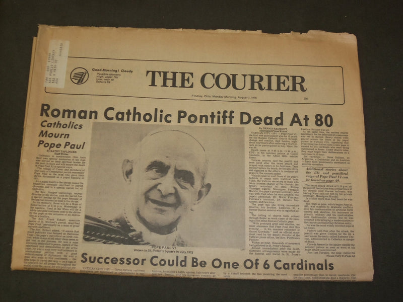 1978 AUGUST 7 THE COURIER (FINDLAY, OH) NEWSPAPER - POPE PAUL VI DEAD - NP 3287