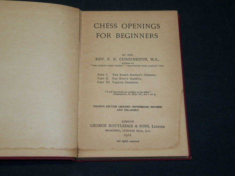 1912 CHESS OPENINGS FOR BEGINNERS BY REV. E. E. CUNNINGTON - KD 2755F
