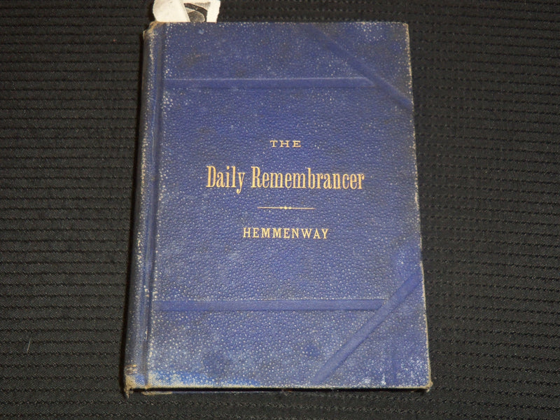 1875 THE DAILY REMEMBRANCER ON PEACE & WAR BOOK BY JOHN HEMMENWAY - KD 2100
