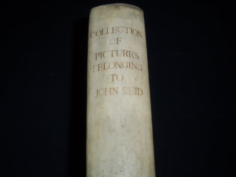 1913 CATALOGUE OF THE COLLECTION OF PICTURES OF JOHN REID VOLUME - CAW - Z 86